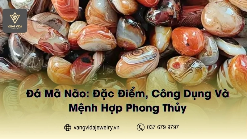 Mã não là một dòng đá phong thủy đẹp được nhiều khách hàng yêu thích